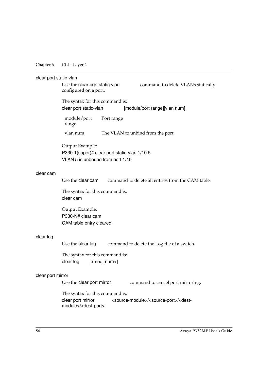 Avaya P332MF manual Clear port static-vlan, Clear cam, Clear log, Clear port mirror 