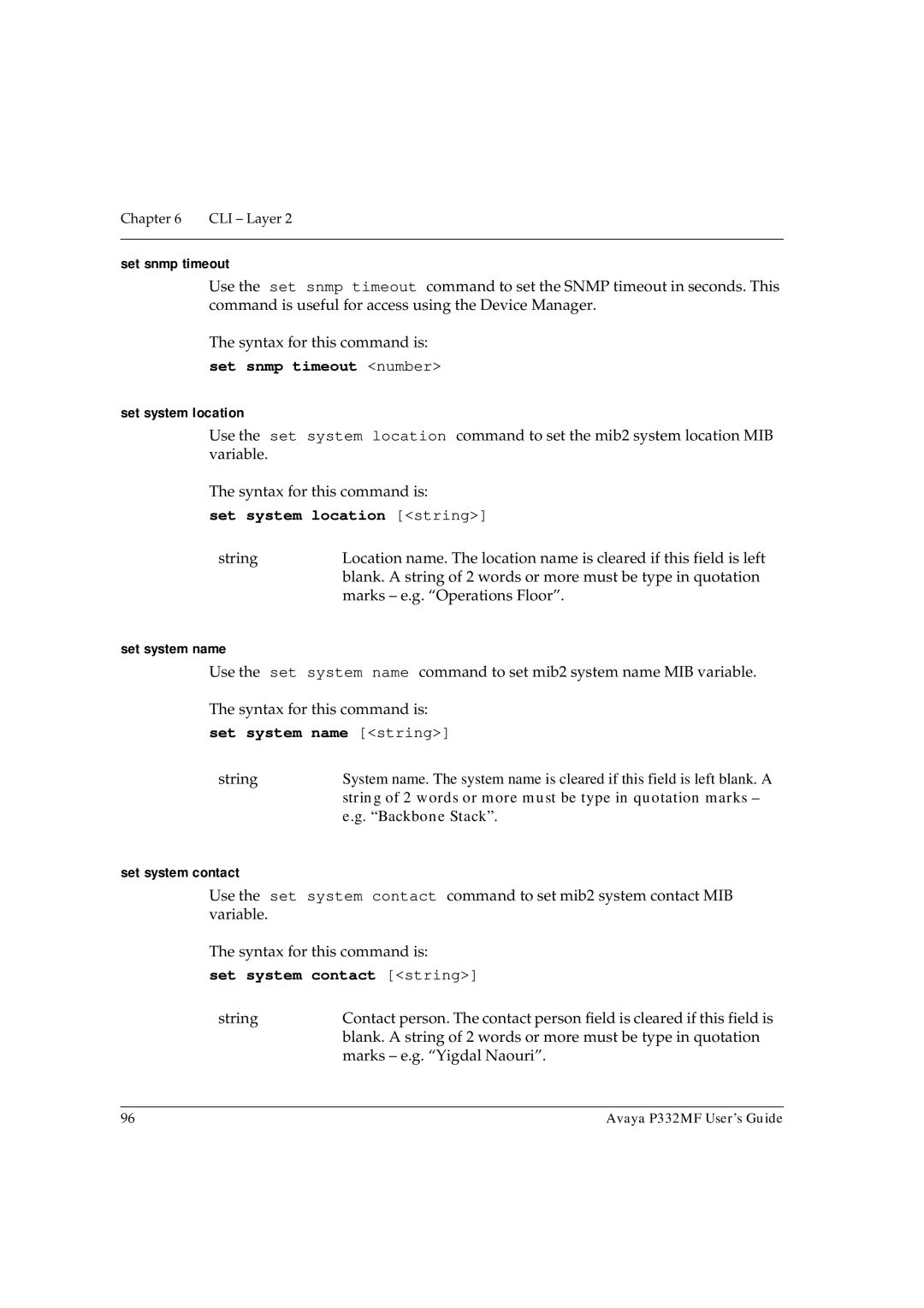 Avaya P332MF manual Set snmp timeout number, Set system location string, Set system name string, Set system contact string 