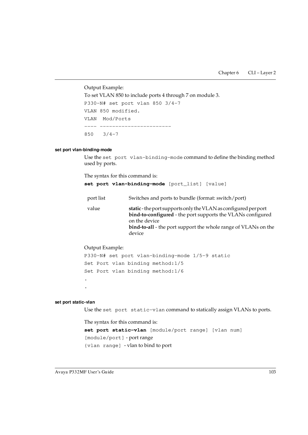 Avaya P332MF manual Set port vlan-binding-mode portlist value, Set port static-vlan 