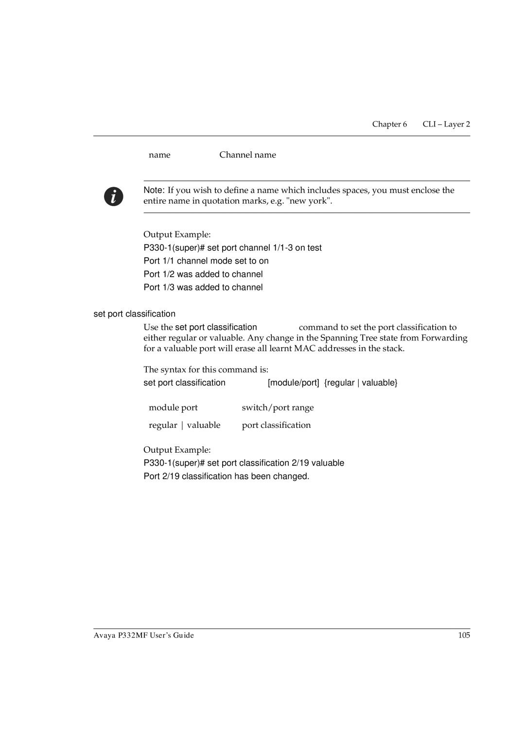 Avaya P332MF manual Name Channel name Output Example, Set port classification 