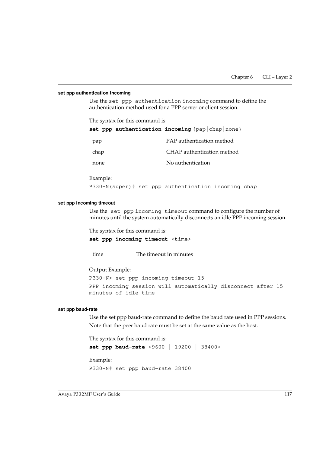 Avaya P332MF manual Set ppp authentication incoming papchapnone, Set ppp incoming timeout time, Set ppp baud-rate 