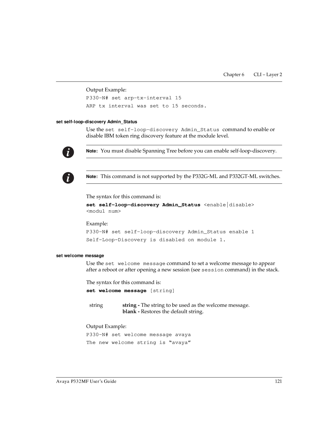 Avaya P332MF manual Set self-loop-discovery AdminStatus enabledisable modul num, Set welcome message 