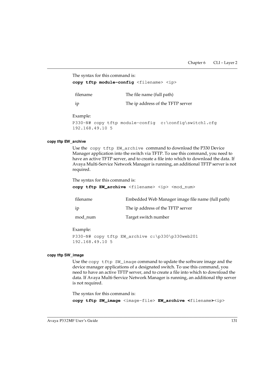 Avaya P332MF manual Copy tftp module-config filename ip, Copy tftp EWarchive, Copy tftp SWimage 