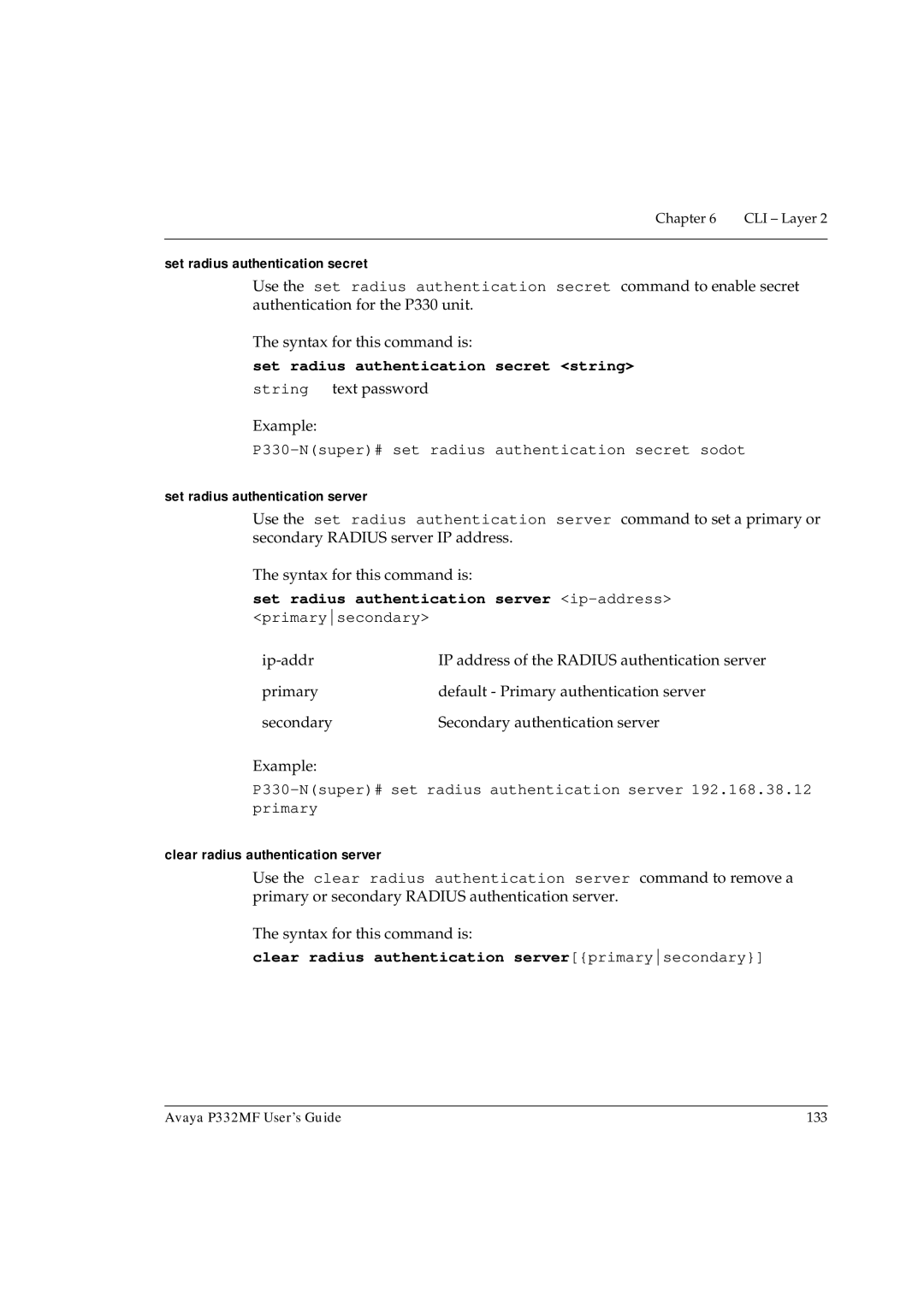 Avaya P332MF manual Set radius authentication secret string, Set radius authentication server ip-address 