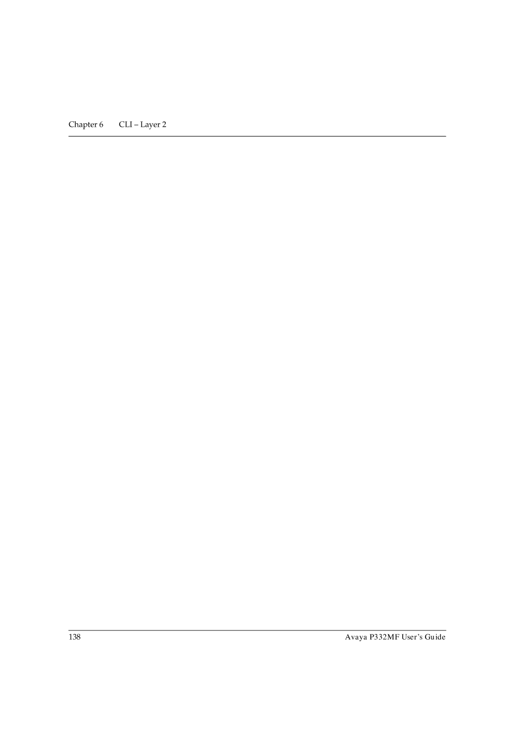 Avaya manual Chapter CLI Layer 138 Avaya P332MF User’s Guide 