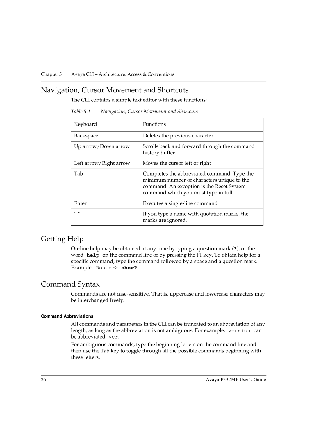 Avaya P332MF manual Navigation, Cursor Movement and Shortcuts, Getting Help, Command Syntax, Command Abbreviations 