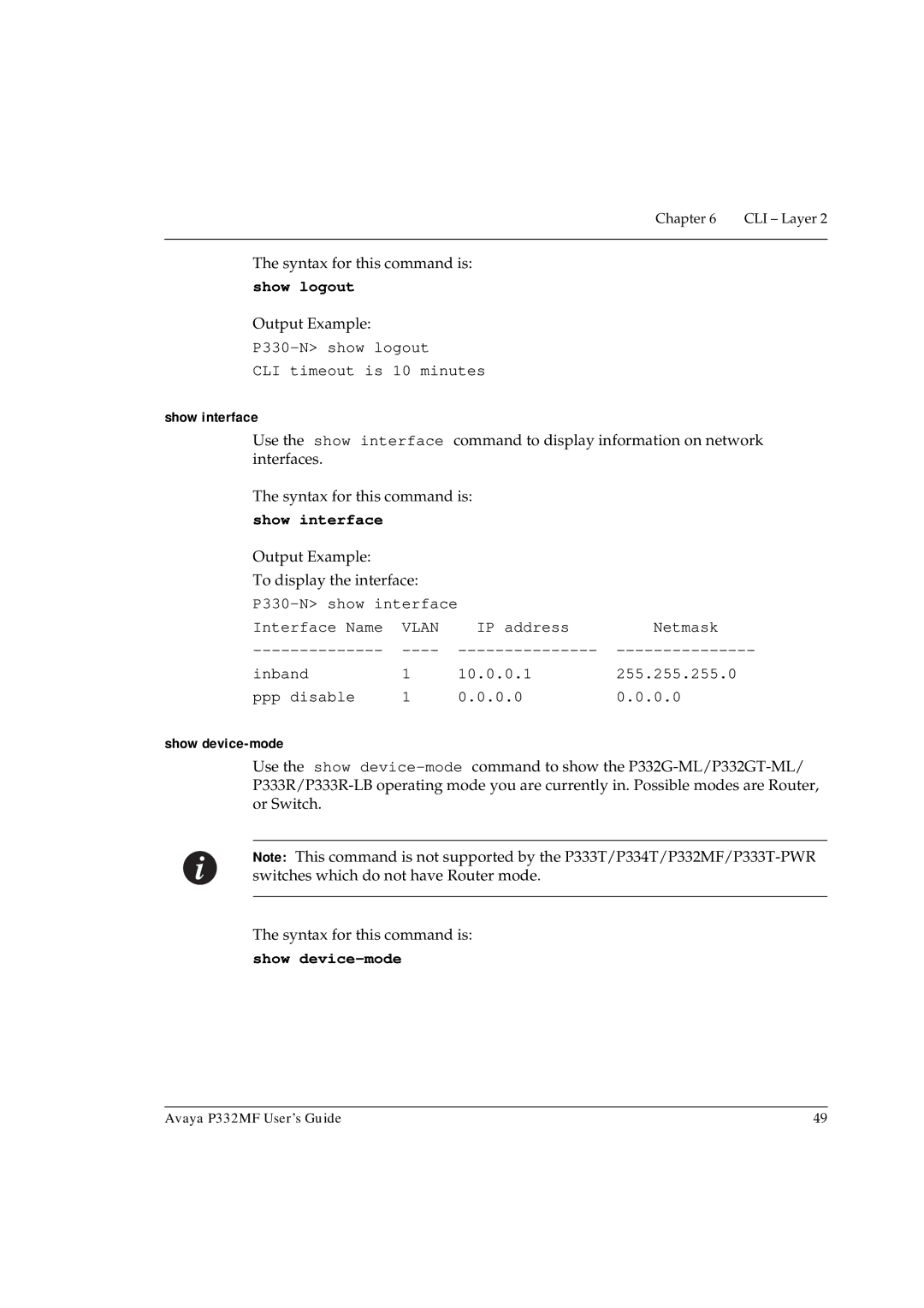 Avaya P332MF manual Show logout, Show interface, Show device-mode 