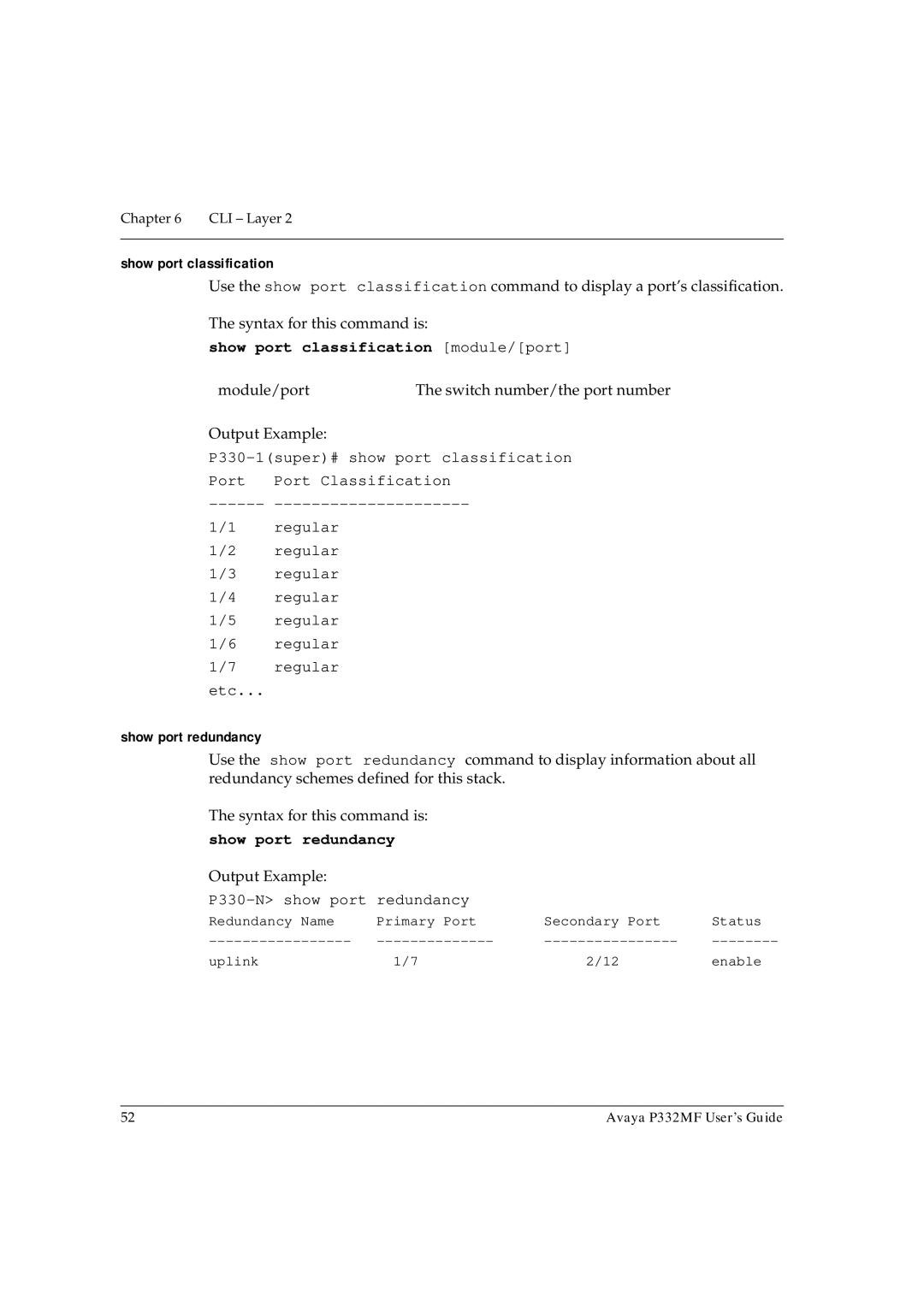 Avaya P332MF manual Show port classification module/port, Show port redundancy 