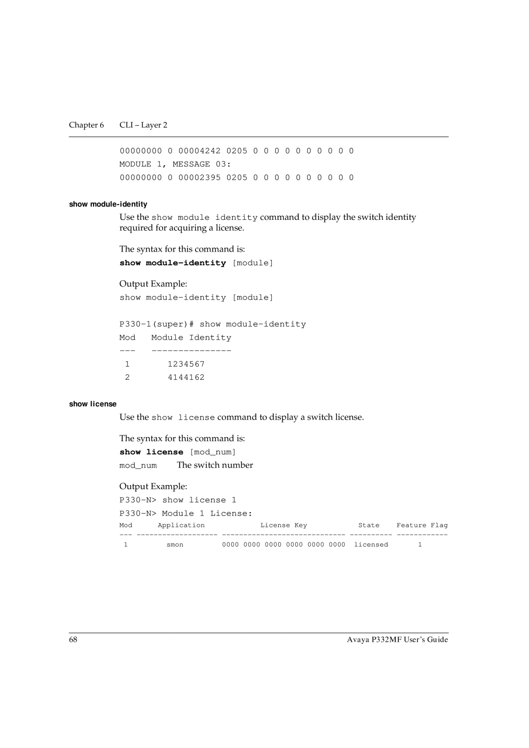 Avaya P332MF manual Show module-identity module, Show license modnum 