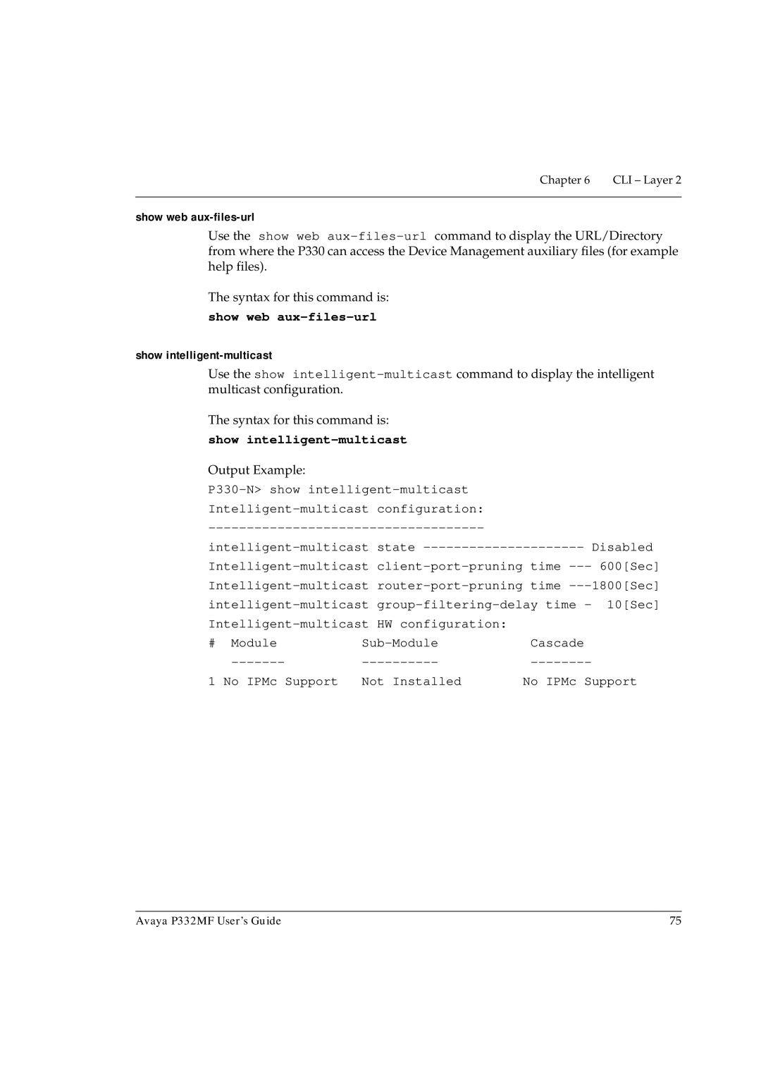 Avaya P332MF manual Show web aux-files-url, Show intelligent-multicast 