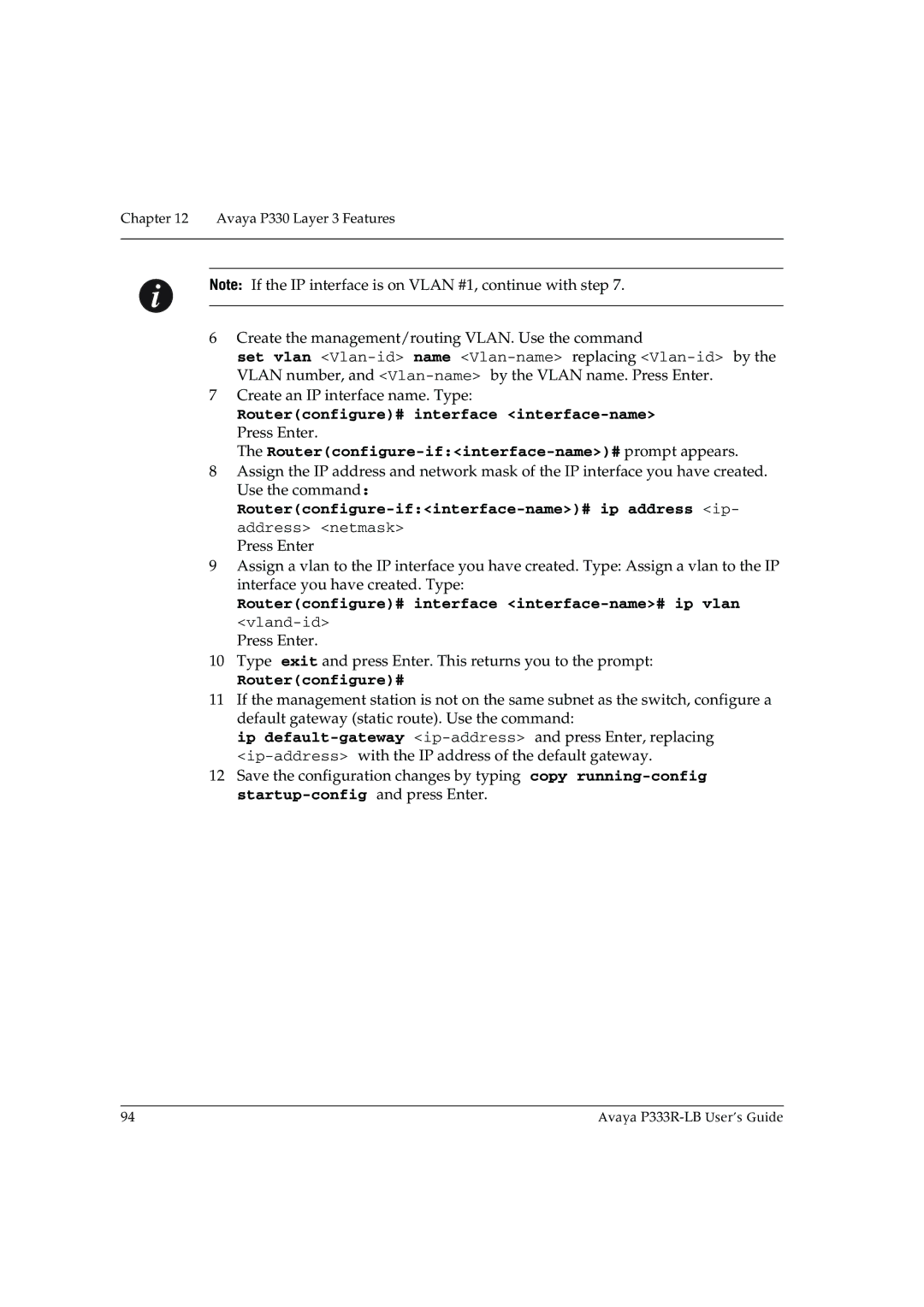 Avaya P333R-LB manual Routerconfigure# interface interface-name 