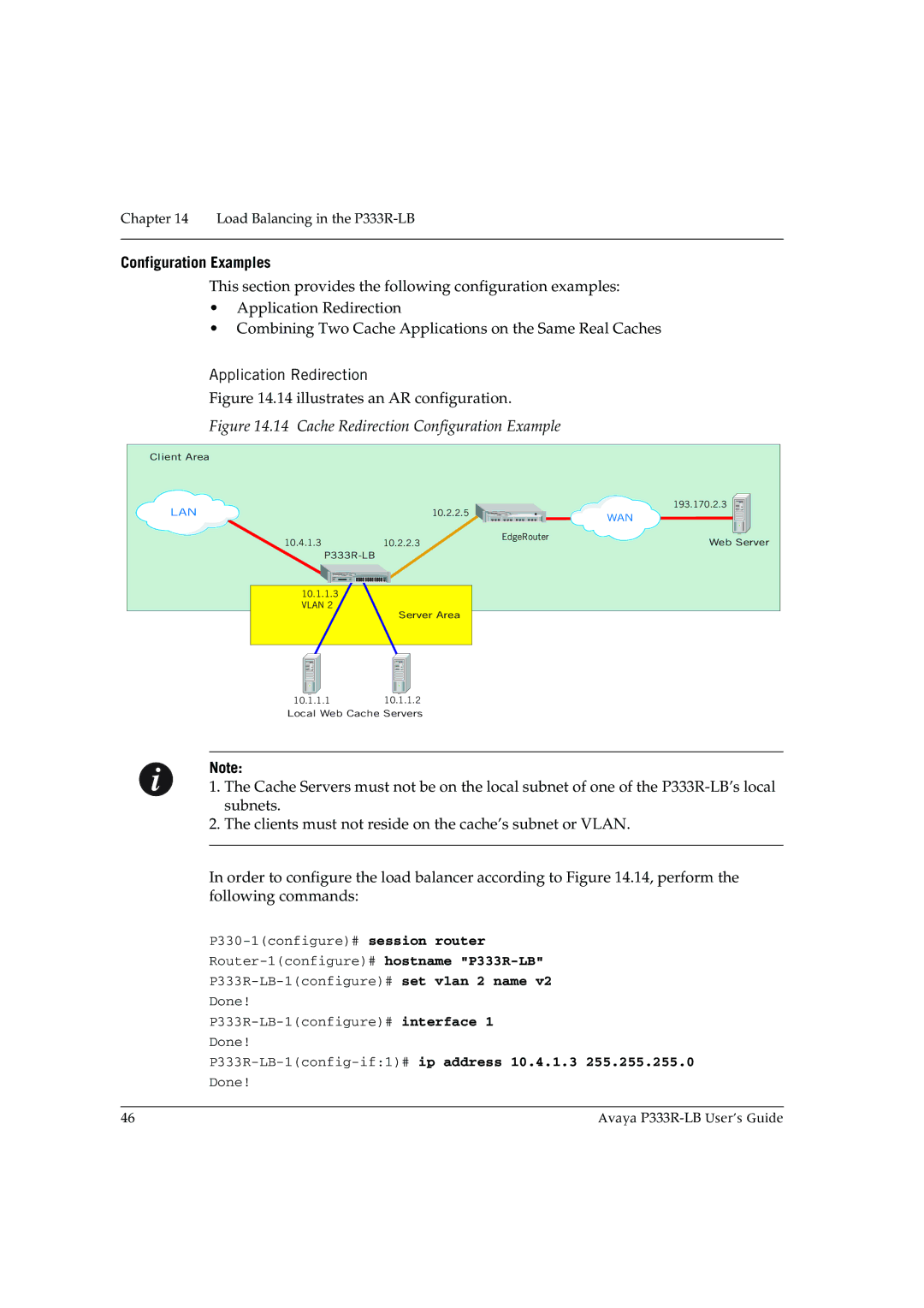 Avaya P333R-LB manual Configuration Examples, Application Redirection 