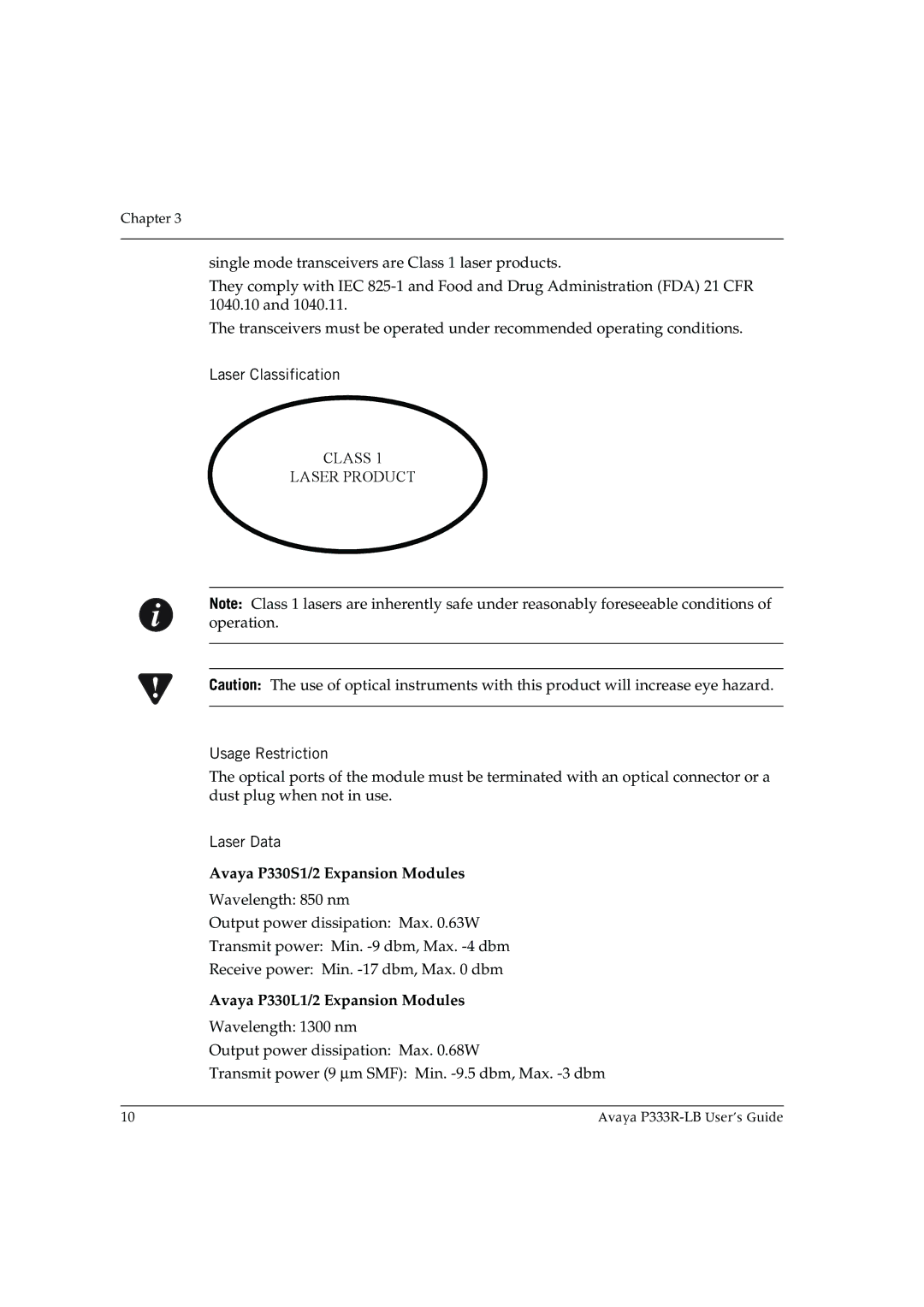 Avaya P333R-LB manual Laser Classification, Usage Restriction, Laser Data 