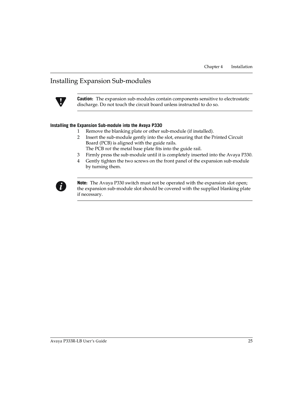 Avaya P333R-LB manual Installing Expansion Sub-modules, Installing the Expansion Sub-module into the Avaya P330 