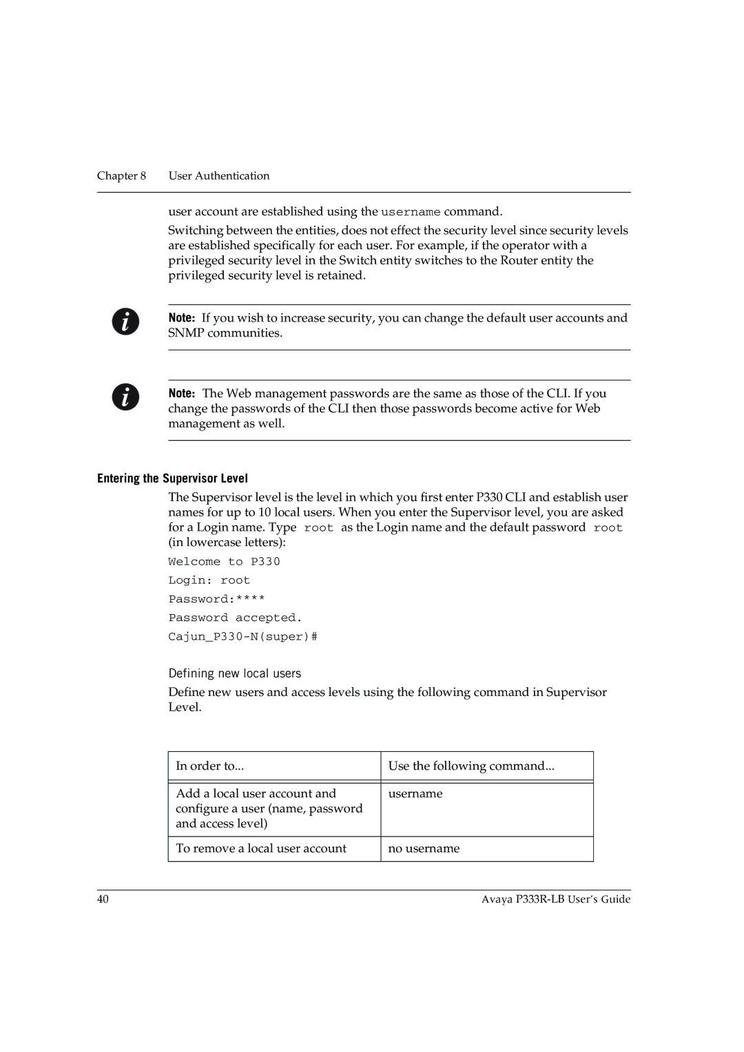 Avaya P333R-LB manual Entering the Supervisor Level, Defining new local users 