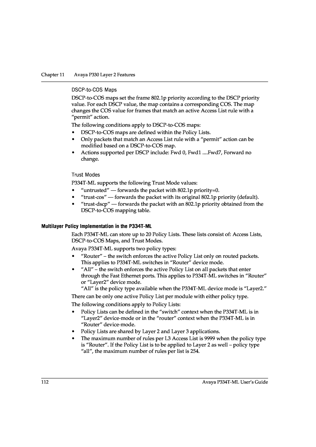 Avaya P3343T-ML manual Multilayer Policy Implementation in the P334T-ML 