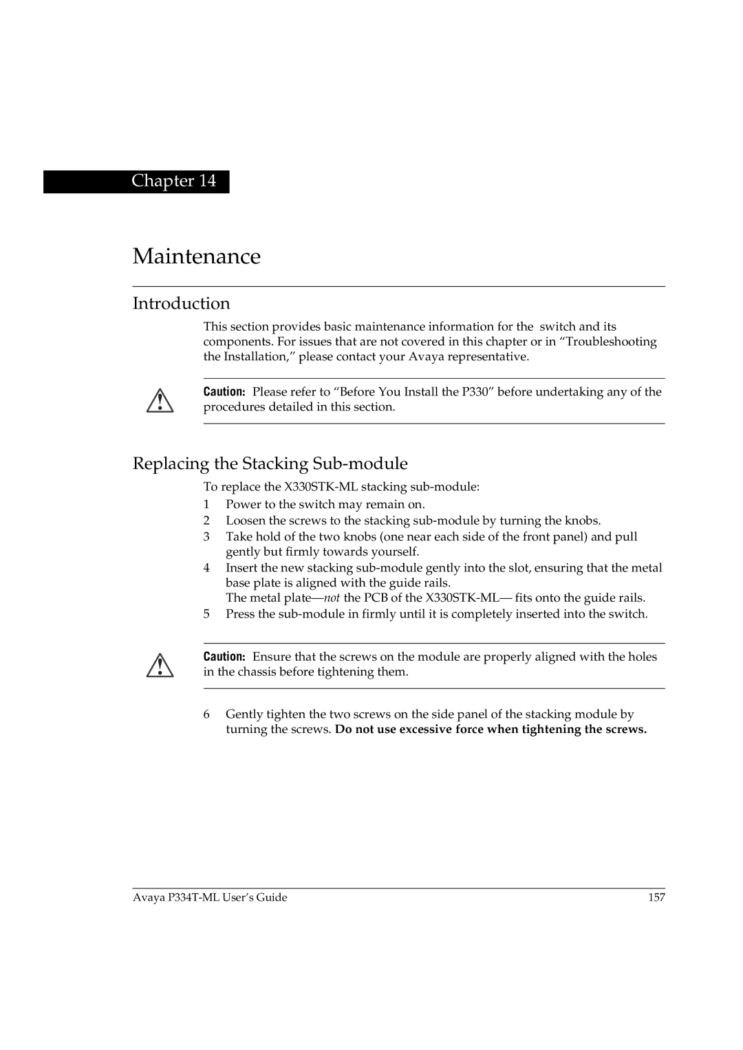 Avaya P334T-ML manual Maintenance, Replacing the Stacking Sub-module 