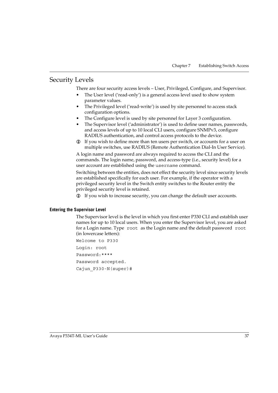 Avaya P334T-ML manual Security Levels, Entering the Supervisor Level 