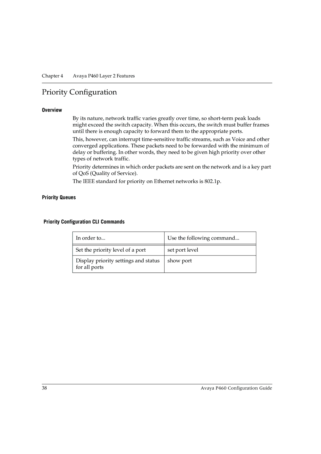 Avaya P460 manual Priority Queues Priority Configuration CLI Commands 