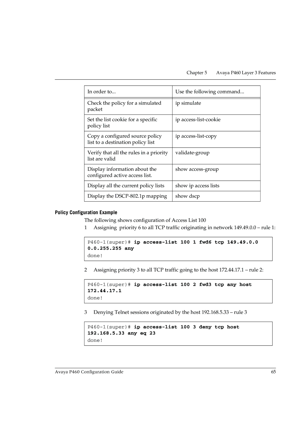 Avaya manual Policy Configuration Example, P460-1super#ip access-list 100 2 fwd3 tcp any host 