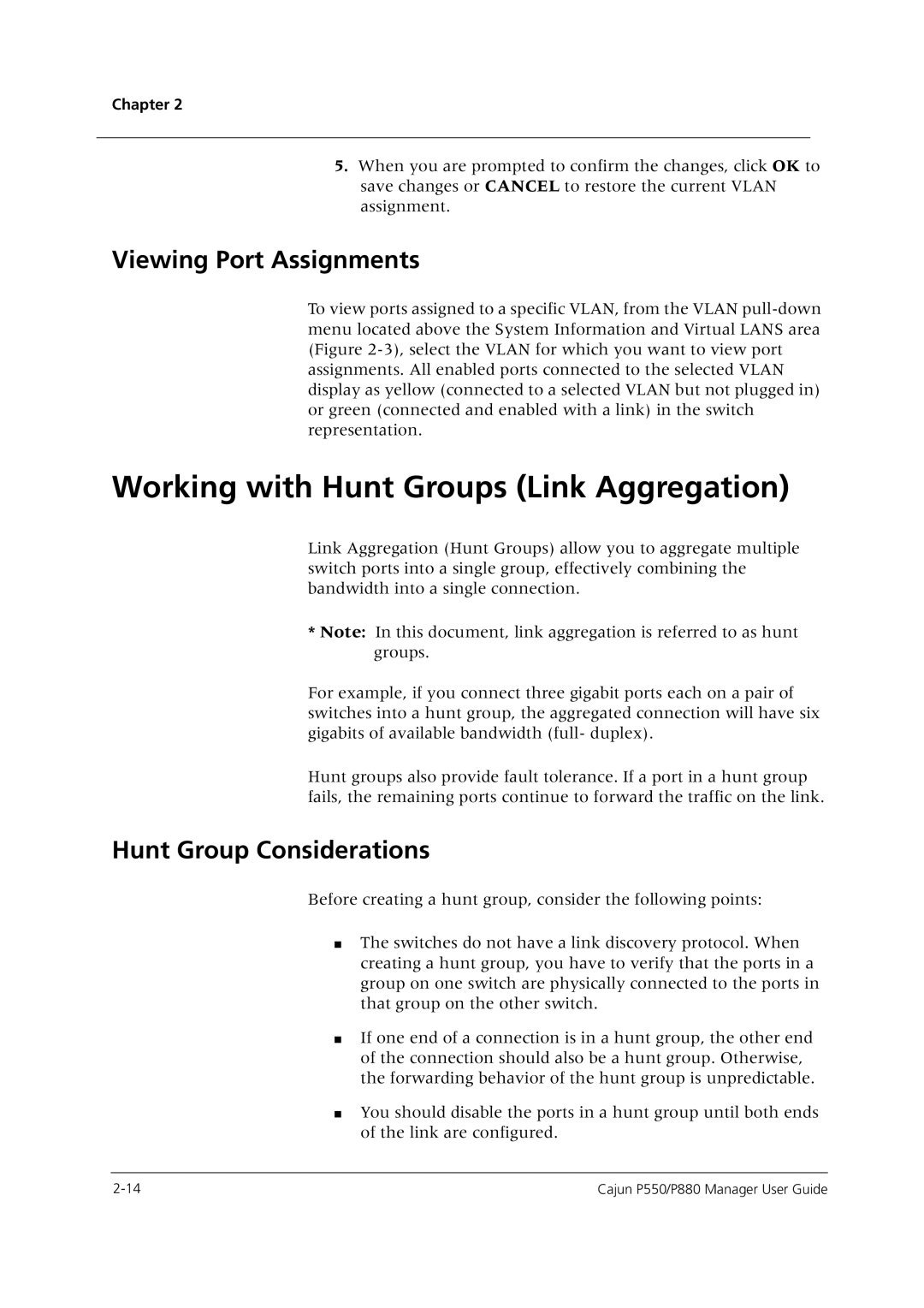 Avaya P550 manual Working with Hunt Groups Link Aggregation, Viewing Port Assignments, Hunt Group Considerations 