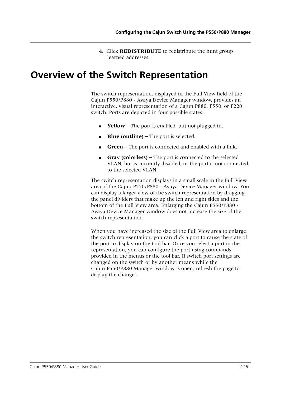 Avaya P550 manual Overview of the Switch Representation 