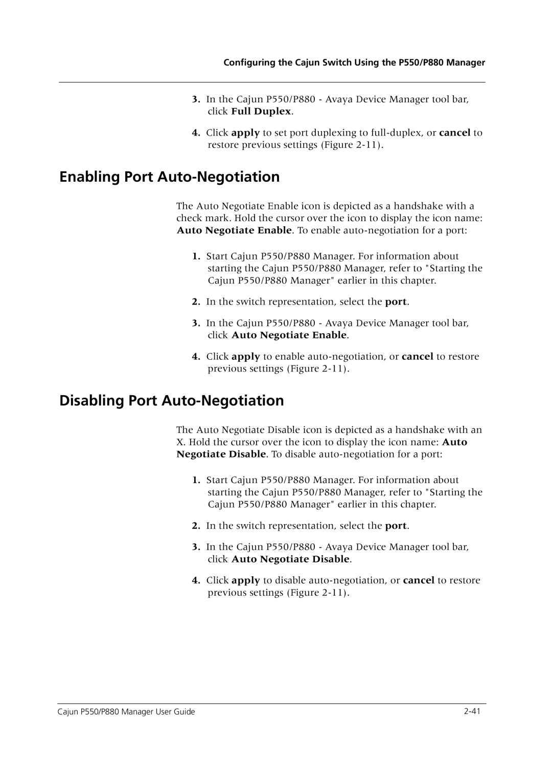 Avaya P550 manual Enabling Port Auto-Negotiation, Disabling Port Auto-Negotiation 