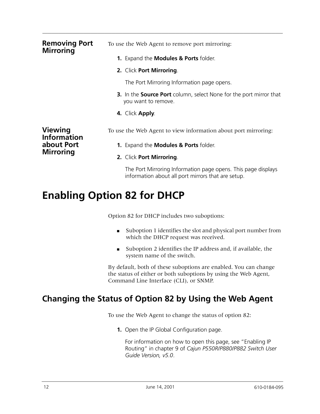 Avaya P580, P550R, P880 manual Enabling Option 82 for Dhcp, Changing the Status of Option 82 by Using the Web Agent 