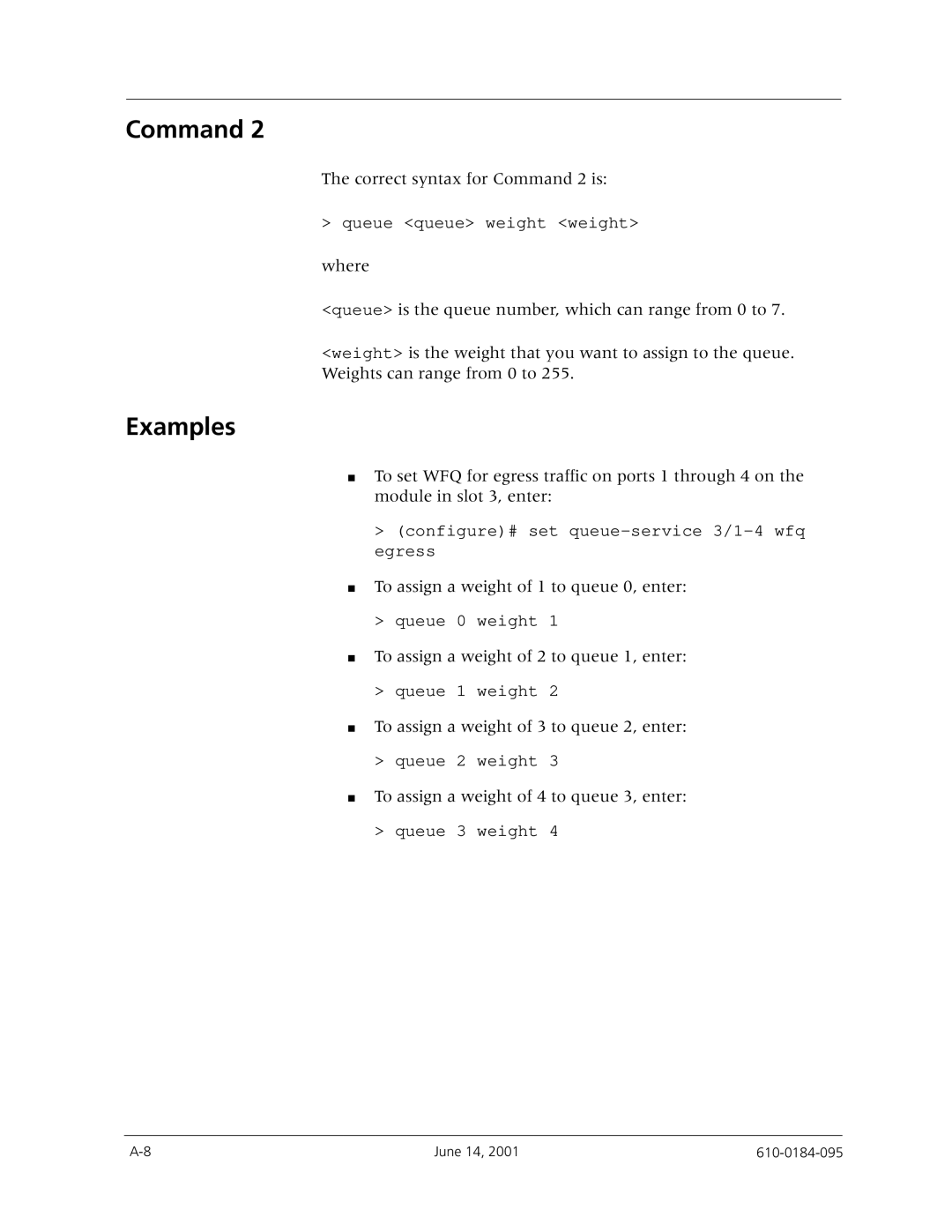 Avaya P580, P550R, P880 manual Correct syntax for Command 2 is 