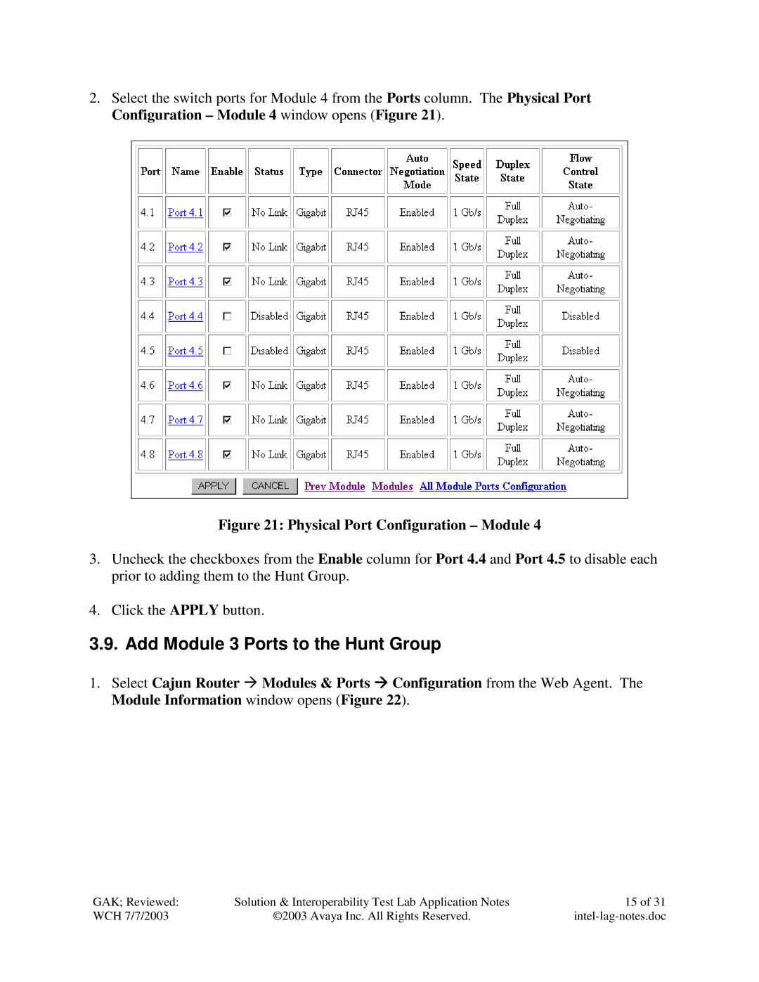 Avaya P882 manual Add Module 3 Ports to the Hunt Group, Physical Port Configuration Module 