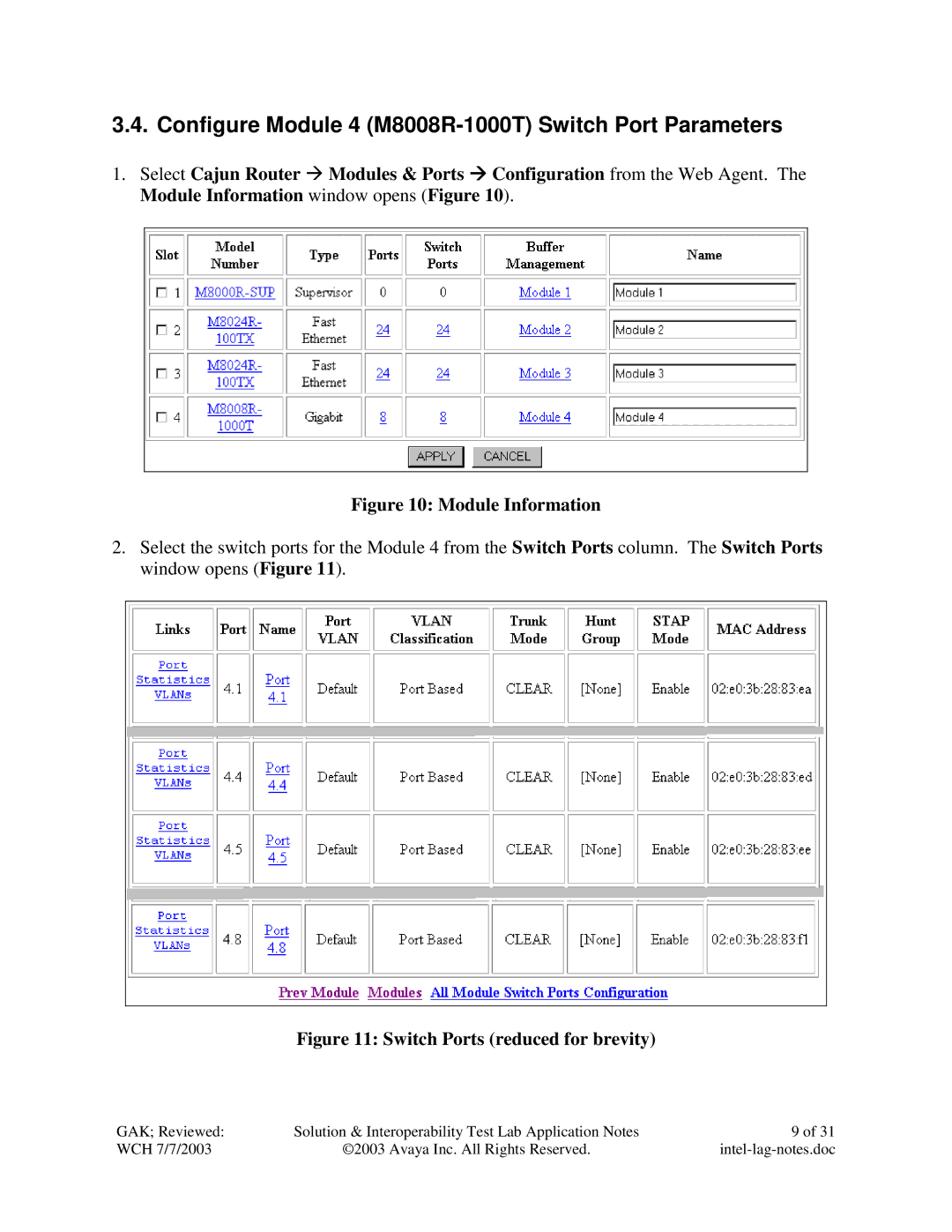 Avaya P882 manual Configure Module 4 M8008R-1000T Switch Port Parameters, Switch Ports reduced for brevity 