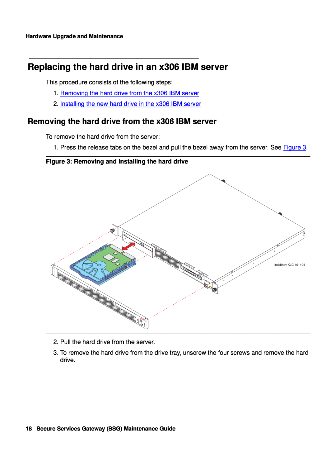 Avaya R3.0 manual Replacing the hard drive in an x306 IBM server, Removing the hard drive from the x306 IBM server 