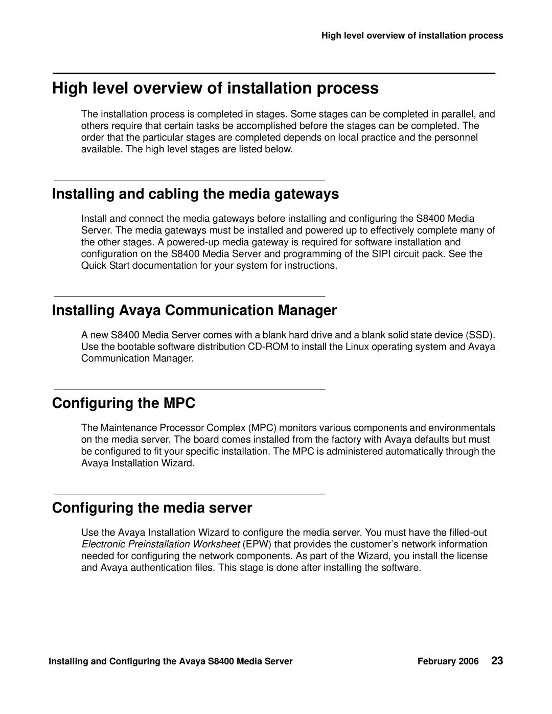 Avaya S8400 High level overview of installation process, Installing and cabling the media gateways, Configuring the MPC 