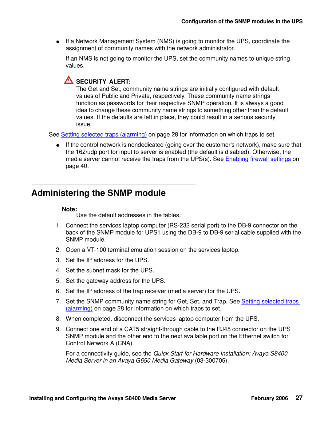 Avaya S8400 manual Administering the Snmp module, Security Alert 