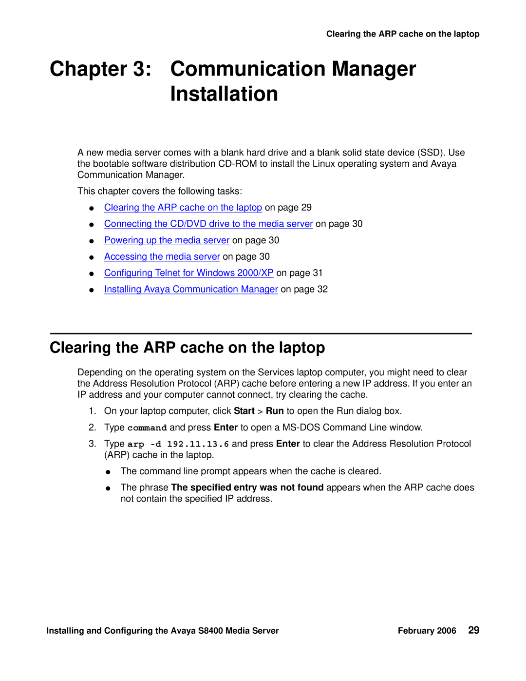 Avaya S8400 manual Communication Manager Installation, Clearing the ARP cache on the laptop 