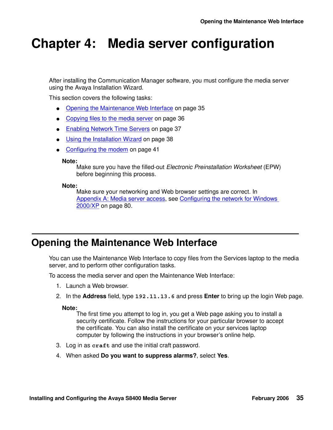 Avaya S8400 manual Media server configuration, Opening the Maintenance Web Interface 