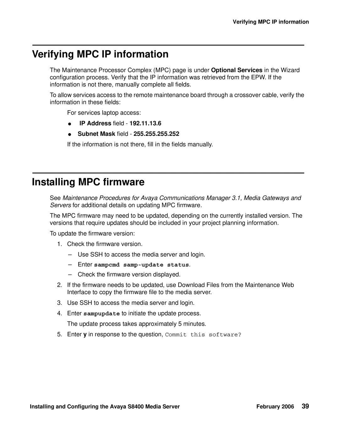 Avaya S8400 manual Verifying MPC IP information, Installing MPC firmware, IP Address field Subnet Mask field 