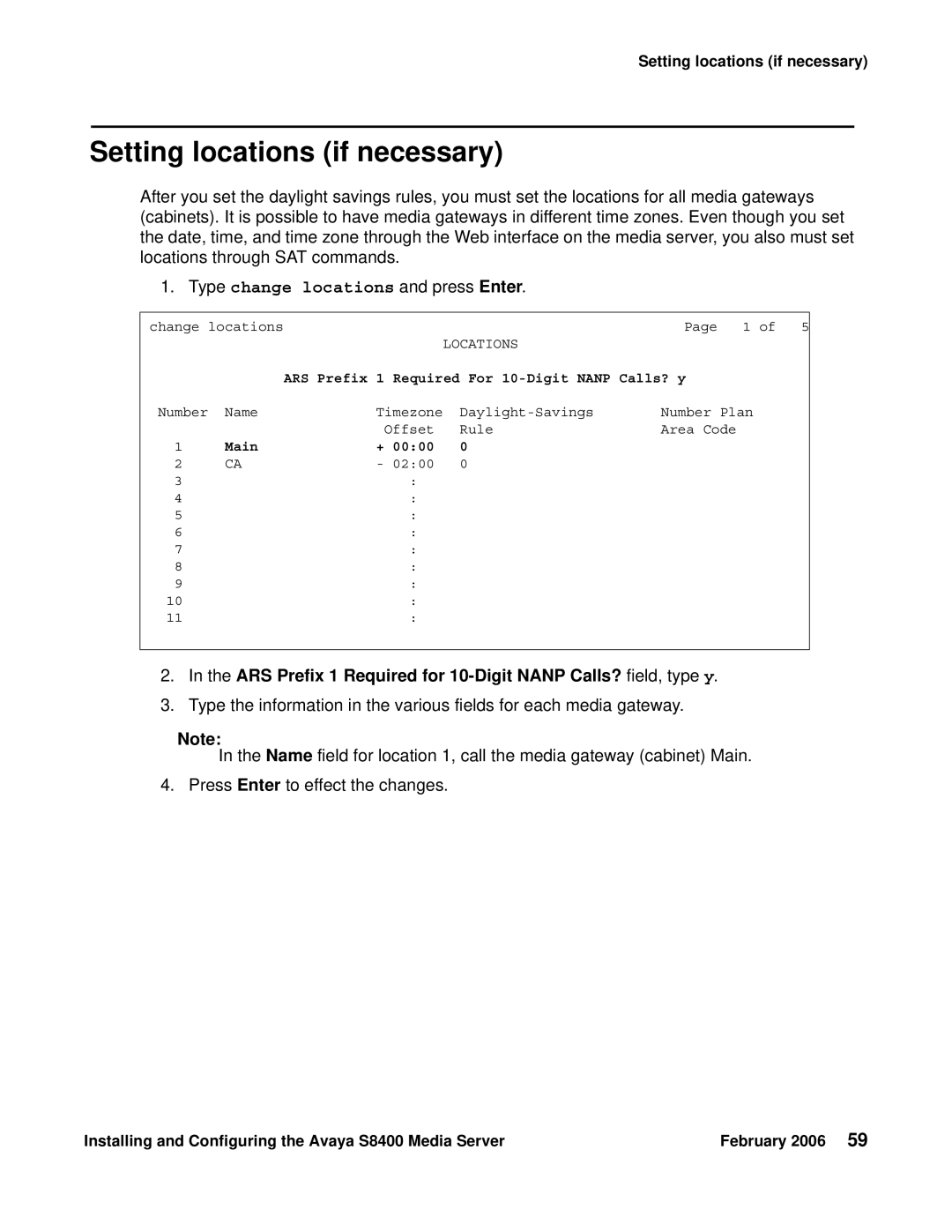 Avaya S8400 manual Setting locations if necessary, Type change locations and press Enter 