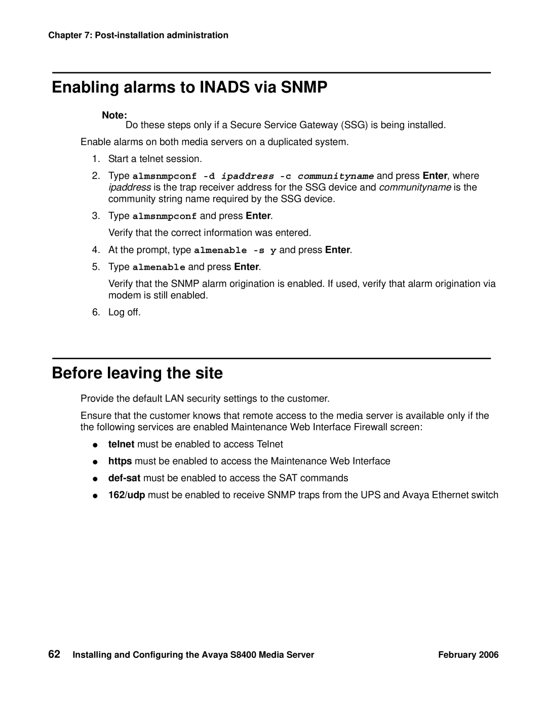 Avaya S8400 manual Enabling alarms to Inads via Snmp, Before leaving the site 