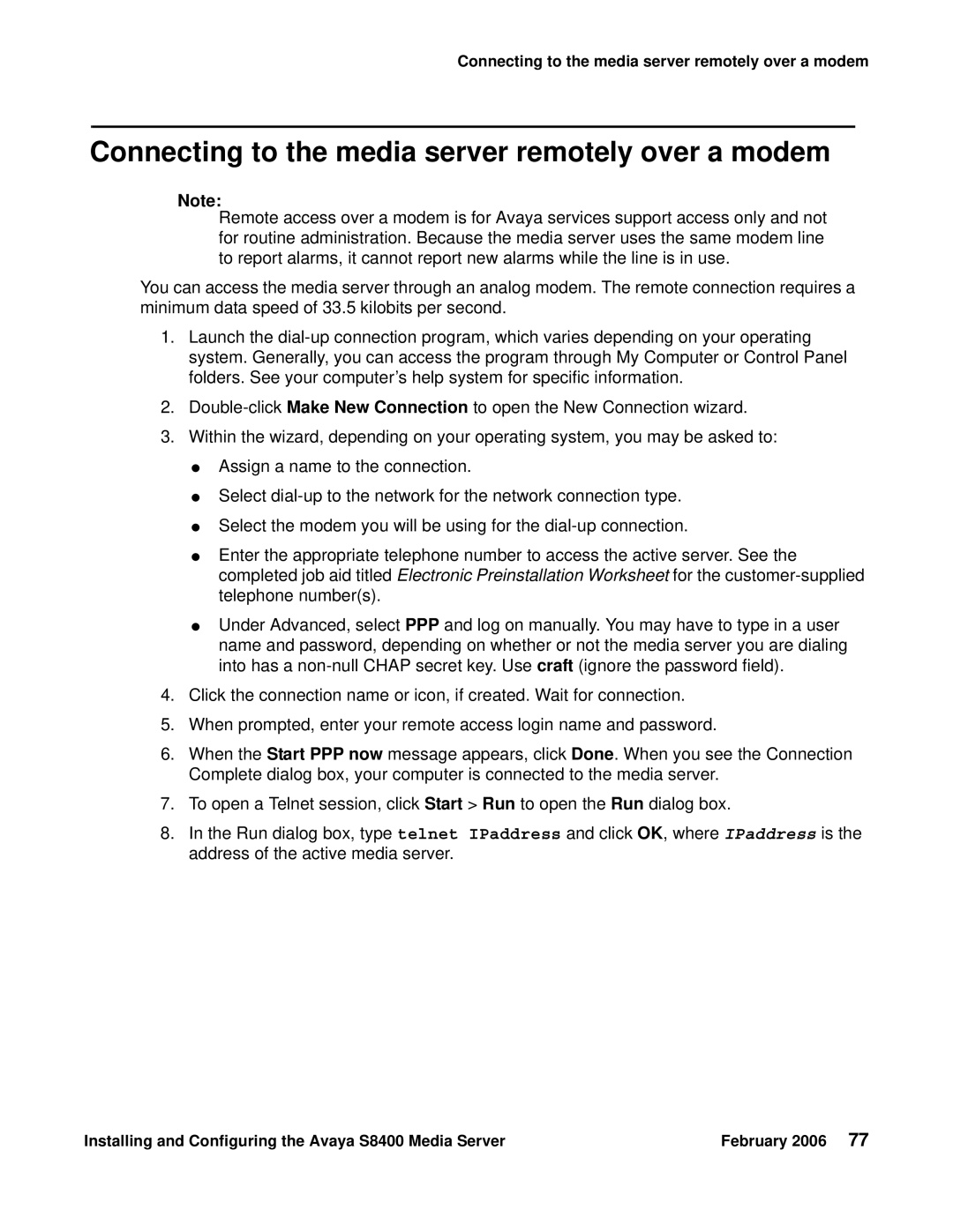 Avaya S8400 manual Connecting to the media server remotely over a modem 