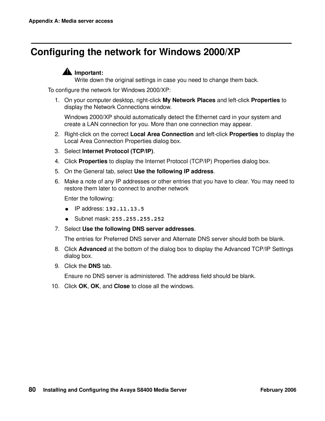 Avaya S8400 manual Configuring the network for Windows 2000/XP, Select Internet Protocol TCP/IP, Subnet mask 