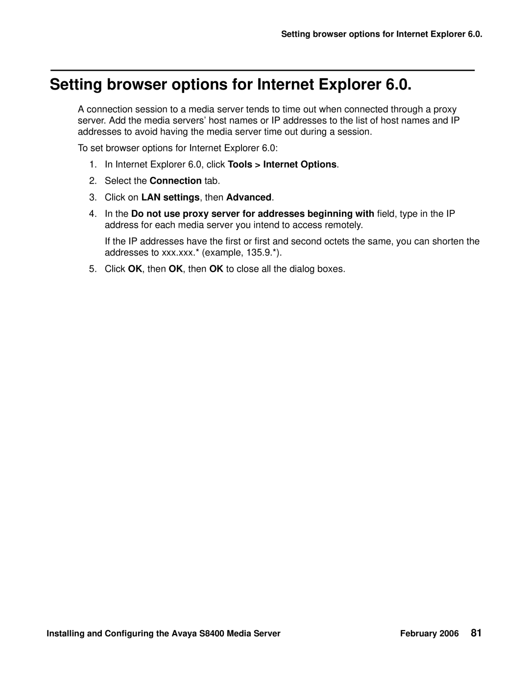 Avaya S8400 manual Setting browser options for Internet Explorer, Click on LAN settings, then Advanced 