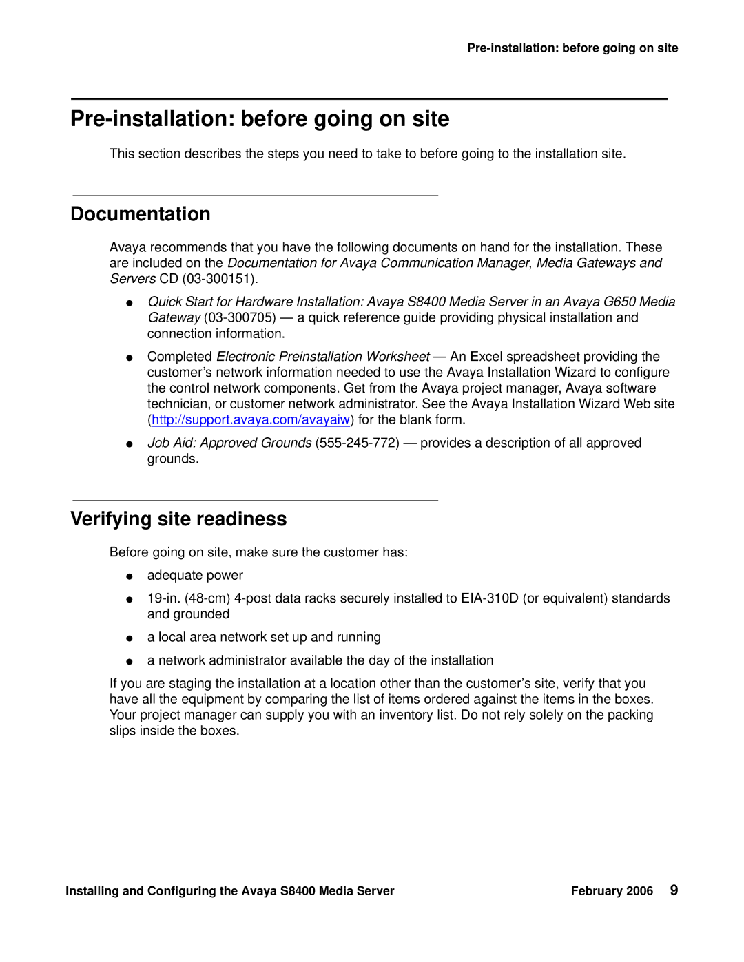 Avaya S8400 manual Pre-installation before going on site, Documentation, Verifying site readiness 