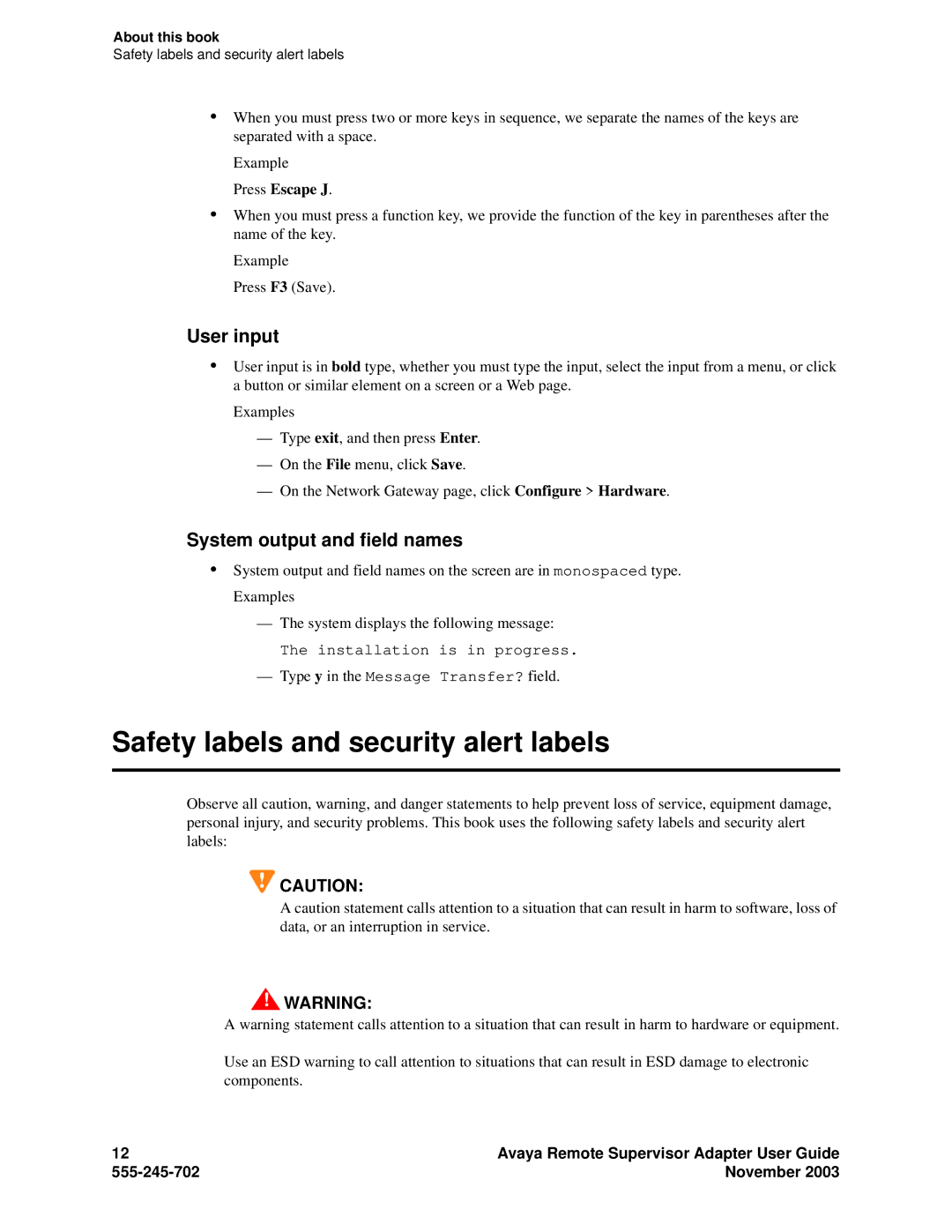 Avaya S8500 manual Safety labels and security alert labels, User input, System output and field names, Press Escape J 