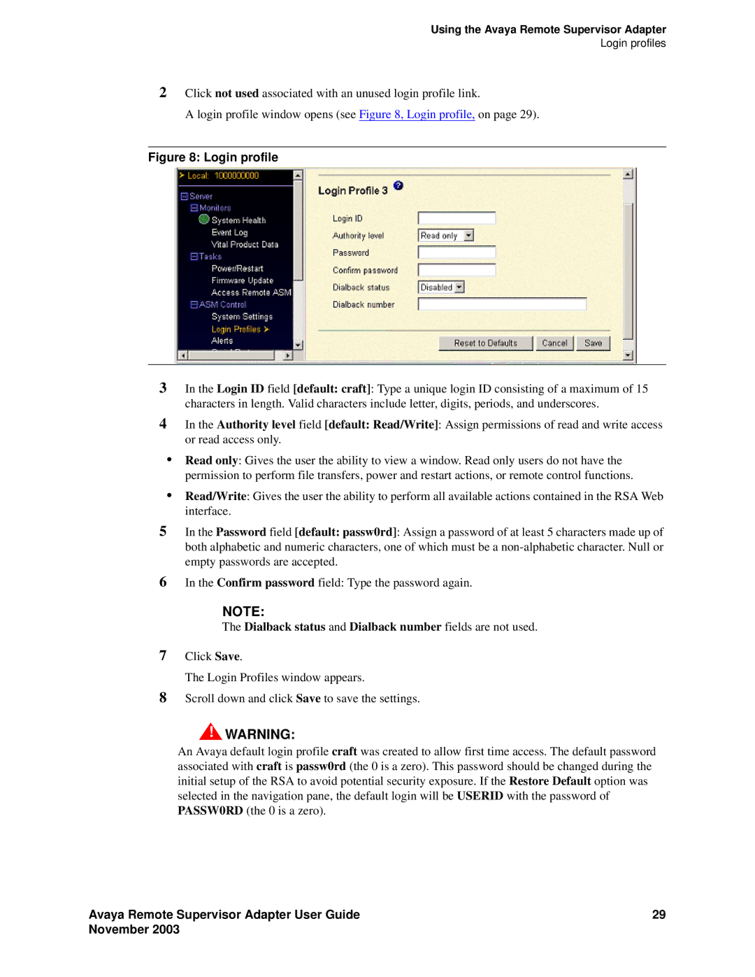 Avaya S8500 manual Login profile, Dialback status and Dialback number fields are not used 