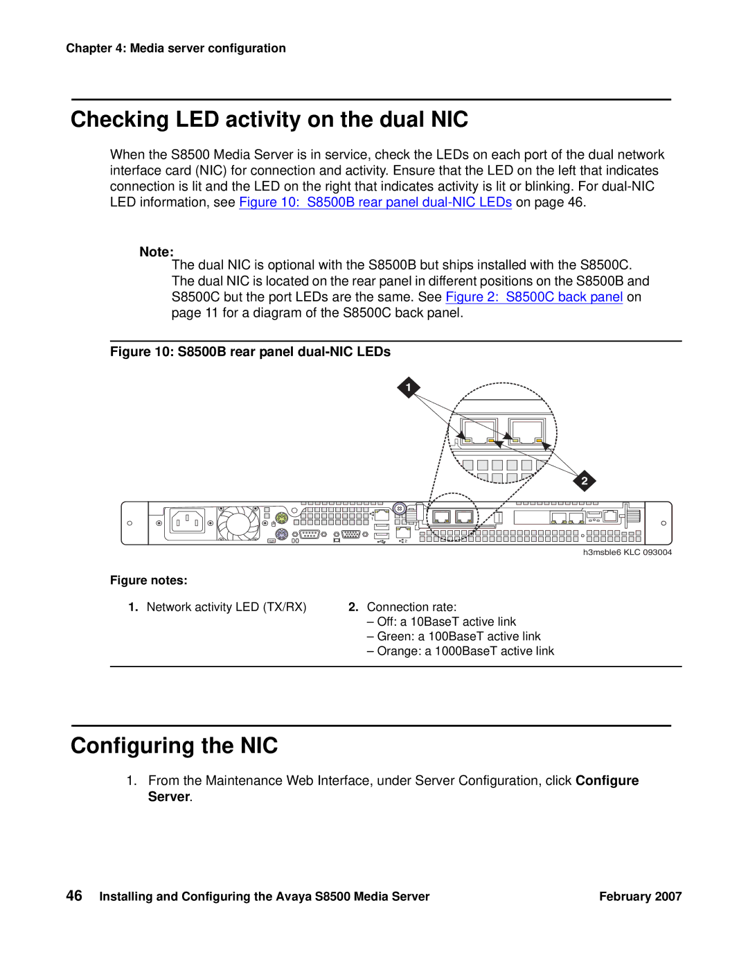 Avaya S8500 manual Checking LED activity on the dual NIC, Configuring the NIC 