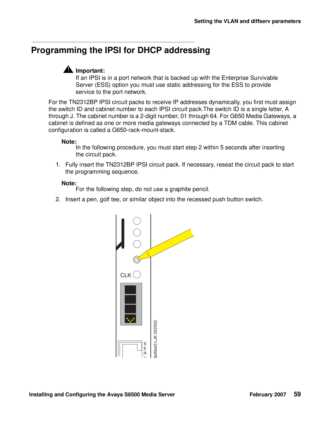 Avaya S8500 manual Programming the Ipsi for Dhcp addressing, Clk 