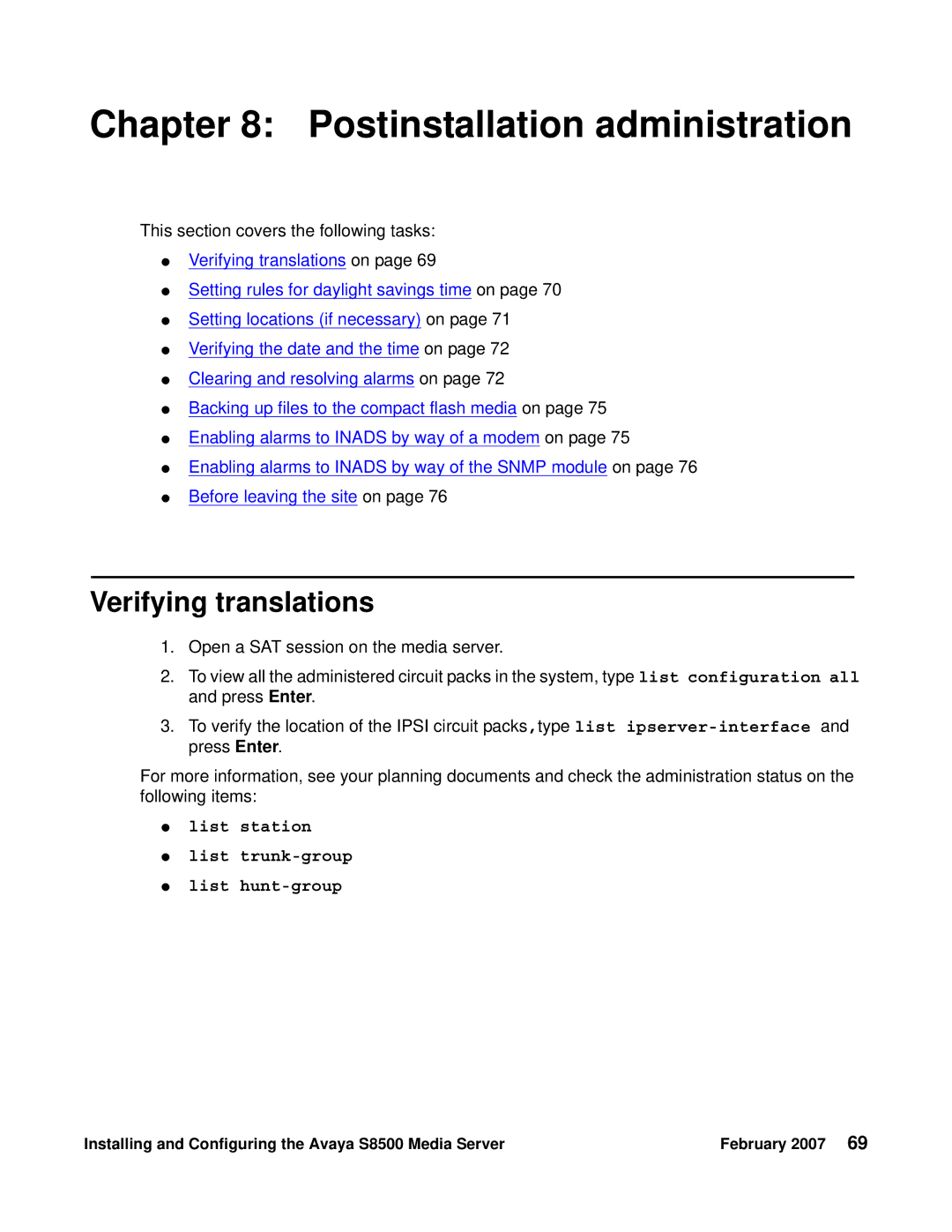 Avaya S8500 manual Postinstallation administration, Verifying translations, List station List trunk-group List hunt-group 