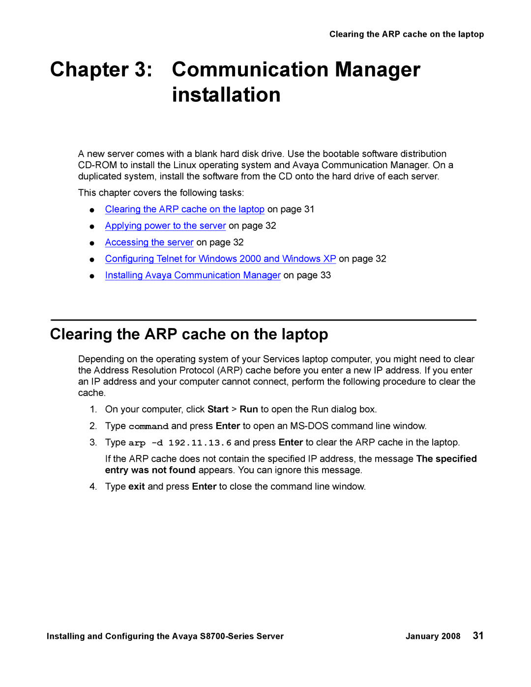 Avaya S8700 manual Communication Manager installation, Clearing the ARP cache on the laptop 