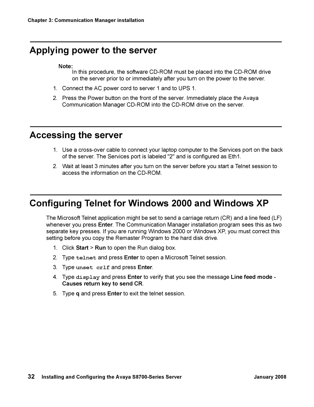 Avaya S8700 manual Applying power to the server, Accessing the server, Configuring Telnet for Windows 2000 and Windows XP 